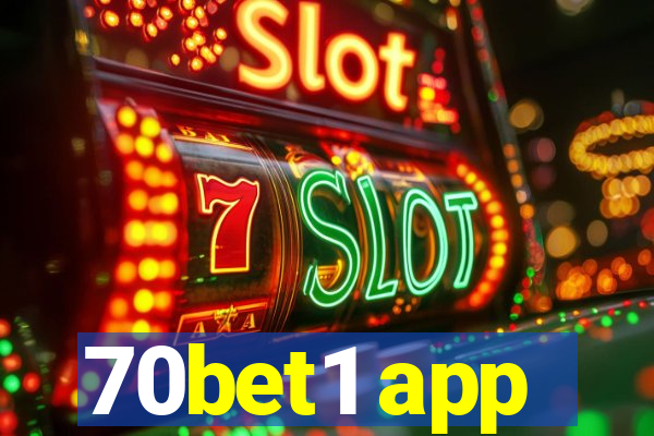 70bet1 app